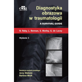 Diagnostyka obrazowa w traumatologii