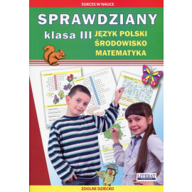 Sprawdziany 3 Język polski Środowisko Matematyka