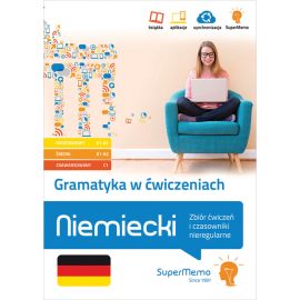 Gramatyka w ćwiczeniach. Niemiecki. Zbiór ćwiczeń i czasowniki nieregularne.