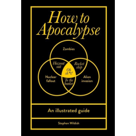 How to Apocalypse
