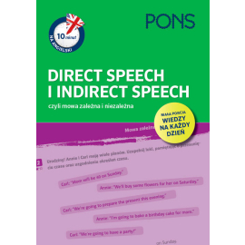 10 minut na angielski PONS Direct Speech i Indirect Speech, czyli mowa zależna i niezależna A1/A2