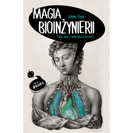 Magia bioinżynierii