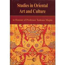 Studies in Oriental Art and Culture in Honour