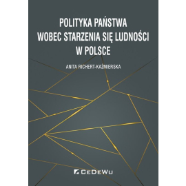 Polityka państwa wobec starzenia się ludności w Polsce