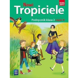 Nowi tropiciele podręcznik klasa 2 część 4 edukacja wczesnoszkolna  168769