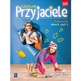 Szkolni przyjaciele podręcznik klasa 3 część 1 edukacja wczesnoszkolna  171958