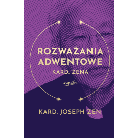 Rozważania adwentowe kard. Zena