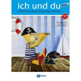 ich und du neu 3 Podręcznik do języka niemieckiego