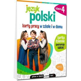 Język polski 4 Karty pracy w szkole i w domu