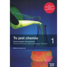 Nowe chemia to jest chemia podręcznik 1 liceum i technikum zakres rozszerzony 65542