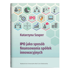 IPO jako sposób finansowania spółek innowacyjnych