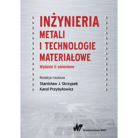Inżynieria metali i technologie materiałowe