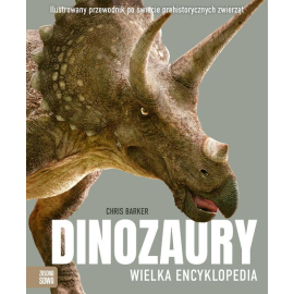 Dinozaury Wielka encyklopedia