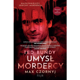 Ted Bundy Umysł mordercy