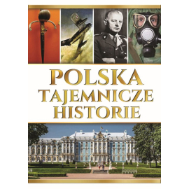 Polska tajemnicze historie