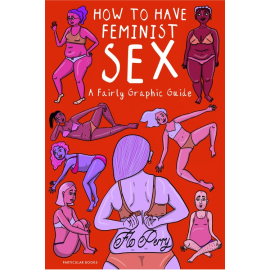 How To Have Feminist Sex