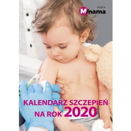 Kalendarz szczepień na rok 2020 - e-poradnik
