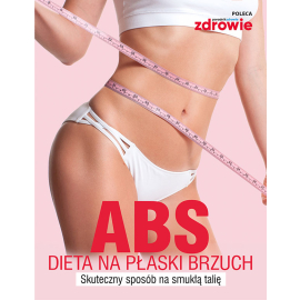 ABS - dieta na płaski brzuch - e-poradnik