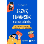 Język finansów dla nastolatków