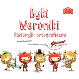 Byki Weroniki Historyjki ortograficzne