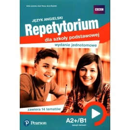 Język angielski Repetytorium A2+/B1 Zeszyt ćwiczeń