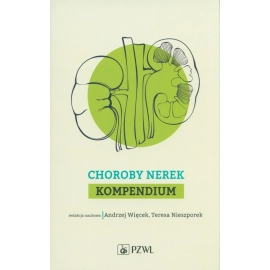 Choroby nerek. Kompendium