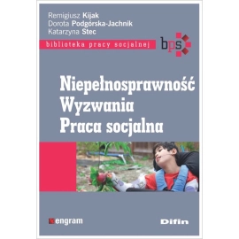 Niepełnosprawność Wyzwania Praca socjalna