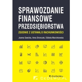 Sprawozdanie finansowe przedsiębiorstwa zgodnie z ustawą o rachunkowości