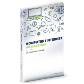 Komputer i internet od podstaw