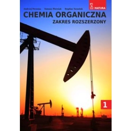 Chemia organiczna Zakres rozszerzony Część 1