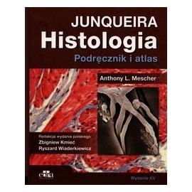 Histologia Junqueira Podręcznik i atlas