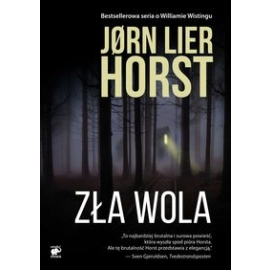 Seria o komisarzu Williamie Wistingu Tom 13 Zła wola