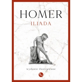 Iliada. Wydanie ilustrowane