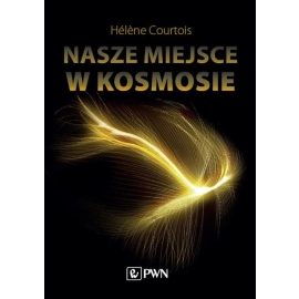 Nasze miejsce w kosmosie