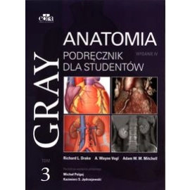 Gray Anatomia Podręcznik dla studentów Tom 3