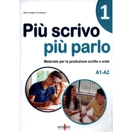 Piu scrivo piu parlo (A1-A2)