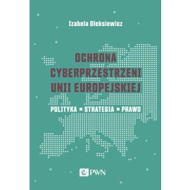 Ochrona cyberprzestrzeni Unii Europejskiej