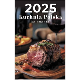 Kalendarz 2025 Zdzierak B7 Kuchnia Polska