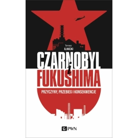 Czarnobyl i Fukushima