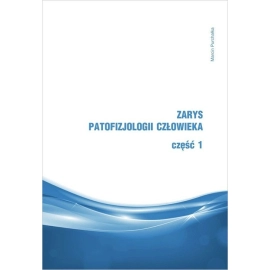 Zarys patofizjologii człowieka Część 1