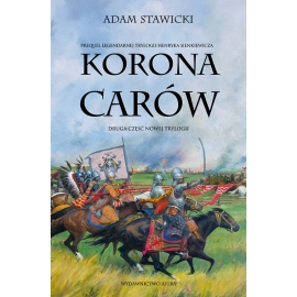 Korona carów. Nowa Trylogia. Tom 2