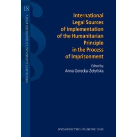 International legal sources of implementation of the humanitarian principle in the process of impris