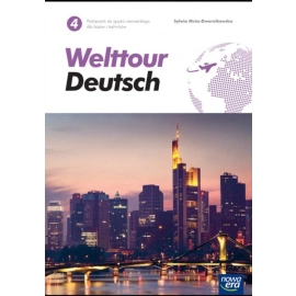 Welttour Deutsch 4 Podręcznik Język niemiecki Poziom B1
