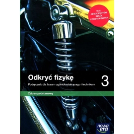 Odkryć fizykę 3 Podręcznik Zakres podstawowy