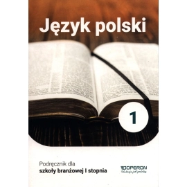 Język polski podręcznik 1 szkoła branżowa 1 stopnia