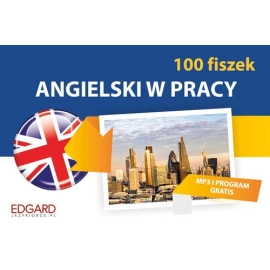 Angielski 100 fiszek W pracy