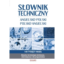 Słownik techniczny angielsko-polski polsko-angielski