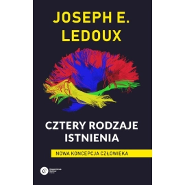 Cztery rodzaje istnienia Nowa koncepcja człowieka