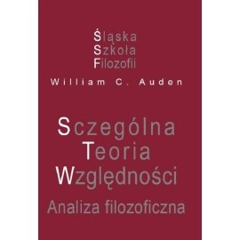 Szczególna Teoria Względności. Analiza filozoficzna