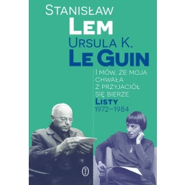 I mów, że moja chwała z przyjaciół się bierze. Listy 1972-1984